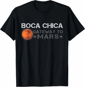 Boca Chica The Gate to Mars - Occupy the Red Planet T-Shirt