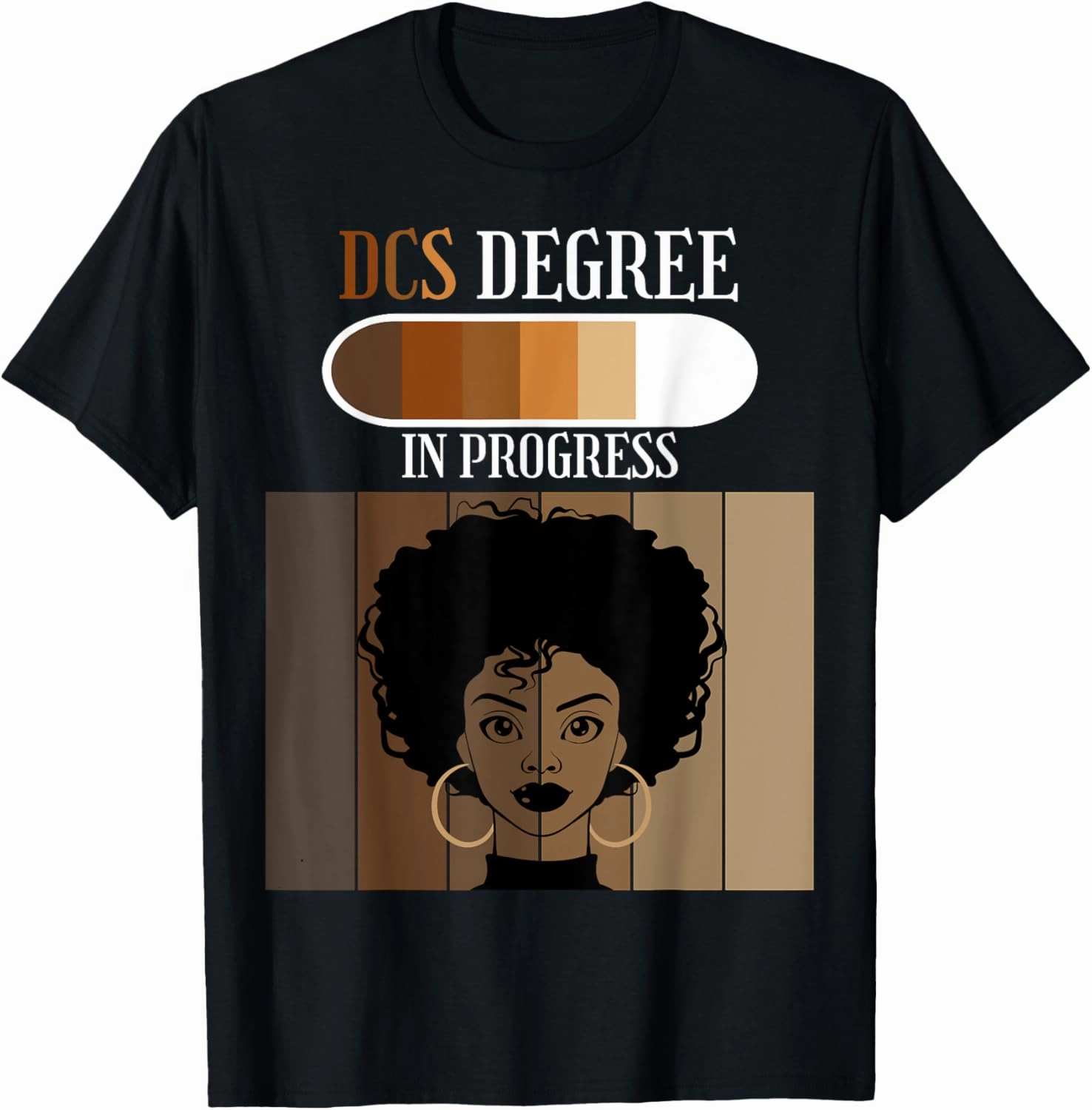 Doctor of Computer Science DCS Degree In Progress Black Afro T-Shirt