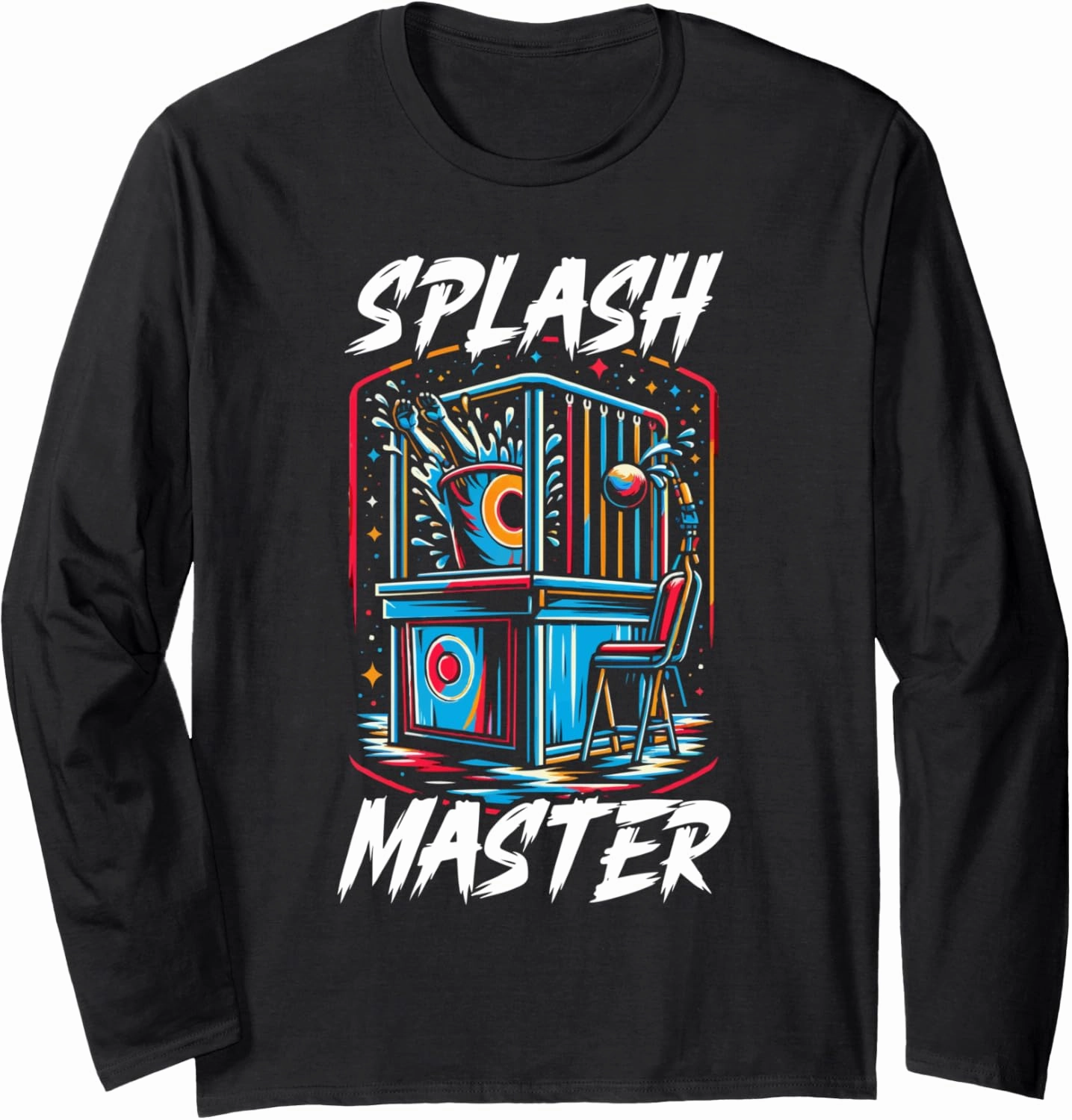 Funny Dunking Booth Carnival Game Dunk Tank Long Sleeve T-Shirt