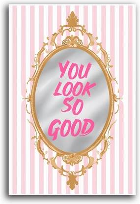 GOVWSRBJ Motivational message You look so good on pink striped background Elegant home decor with motivational wall art in soft pink and white accents confidence boosting vibe 16x24in Frameless