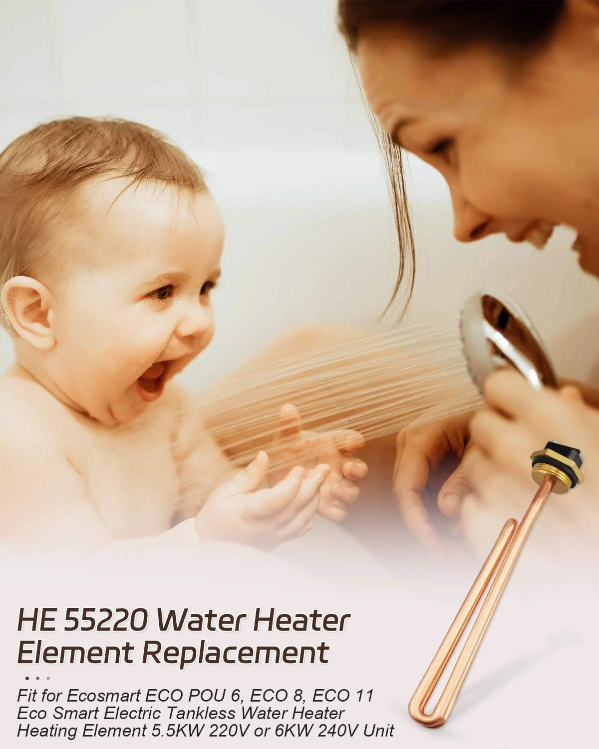 HE 55220 Heating Element, Fit for Eco Smart ECO POU 6 ECO 8 ECO 11 Tankless Electric Water Heater, Water Heating Element 5.5KW 220V or 6KW 240V