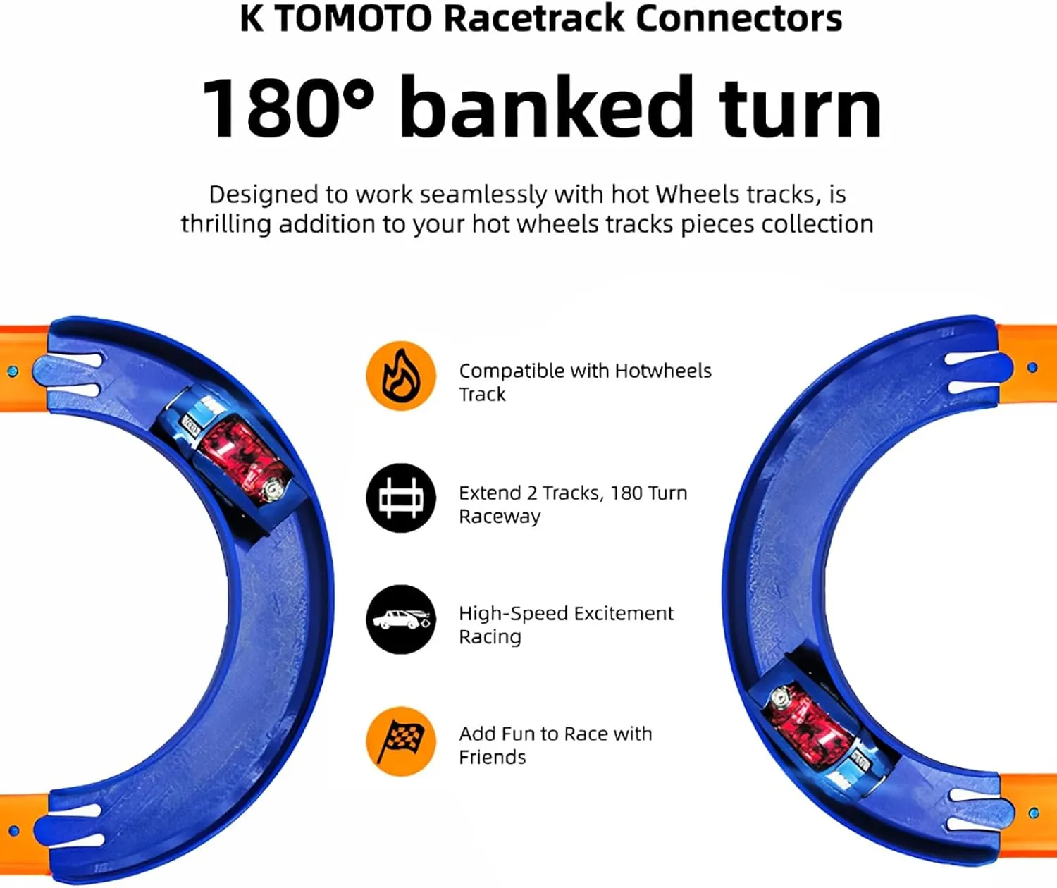 K TOMOTO [2 Pack] 180 Degree Banked Turn Compatible with Hot Wheels, Racetrack Connector for Hotwheels Curved Track Replacement, Endless Creative Layouts, No Tools Required
