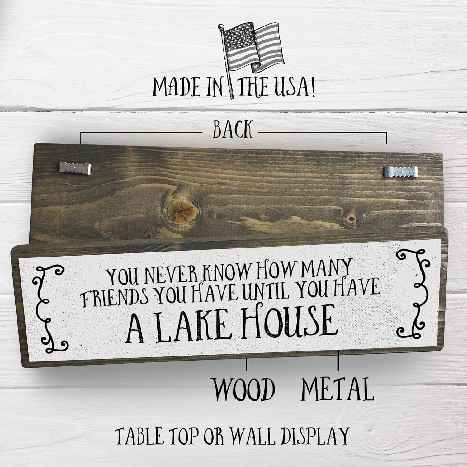 Lake Wood Signs (Medium - Wood And Metal, You Never Know How Many Friends You Have Until You Have A Lake House)