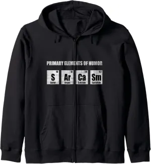 SARCASM SCIENCE FUNNY CHEMISTRY STUDENT GIFT IDEA Zip Hoodie