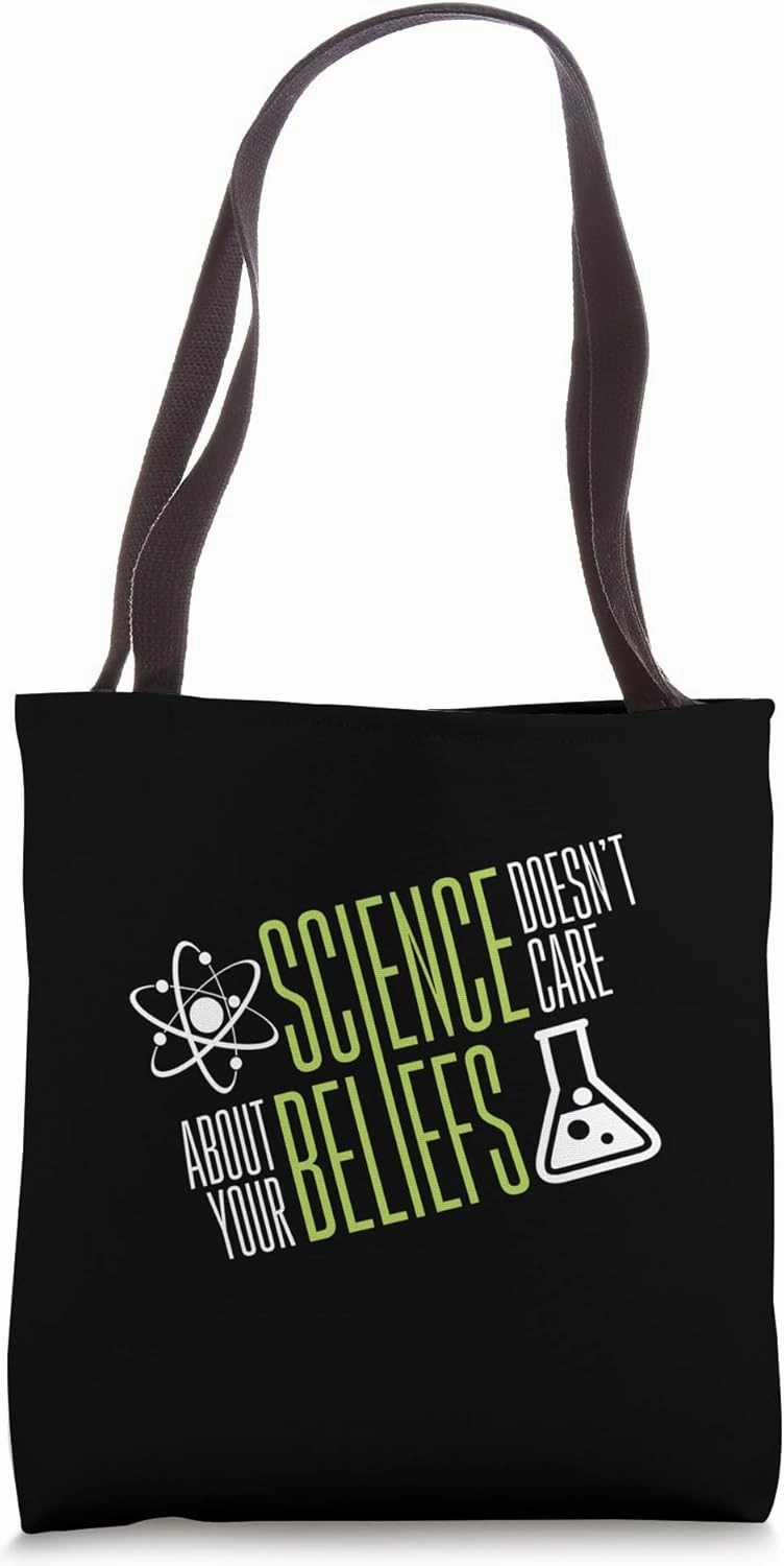 Science Doesn't Care Biology Chemistry Physics Lol Meme Fun Tote Bag