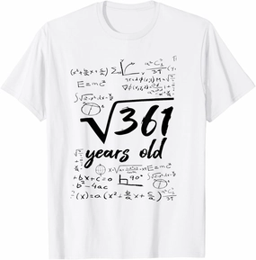 Square Root Of 361 Years Old Math Nerd 19th Birthday Gift T-Shirt