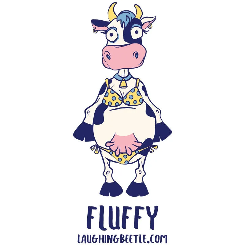 Too Sexy for Your Suit Fluffy